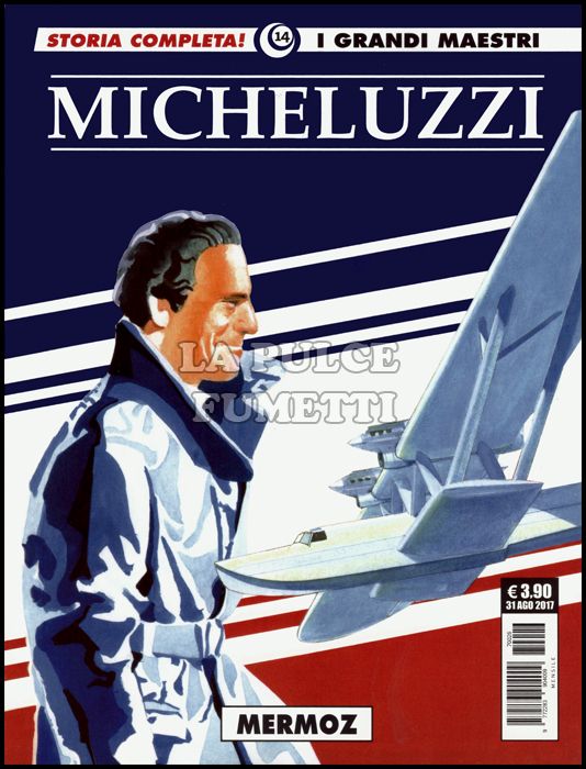 GLI ALBI DELLA COSMO #    21 - I GRANDI MAESTRI 14 - ATTILIO MICHELUZZI 4: MERMOZ
